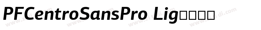 PFCentroSansPro Lig字体转换